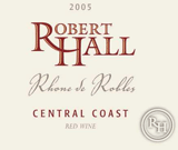 Robert Hall 2005 Rhone de Robles